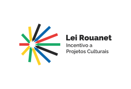 Lei Rouanet - Incentivo a Projetos Culturais